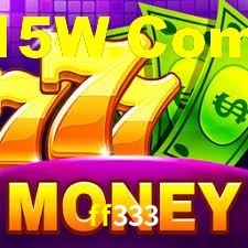 ff333